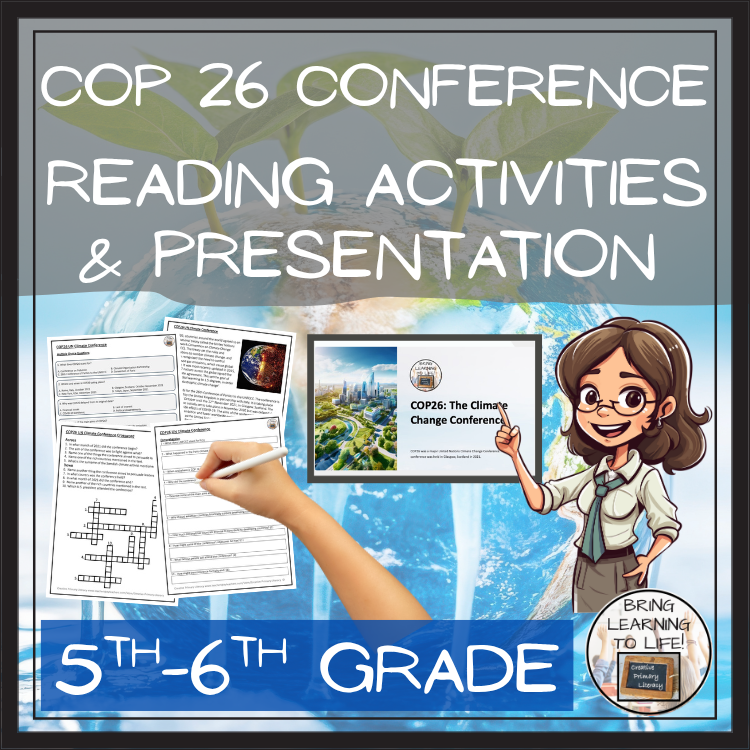COP 26 Climate Change Conference Close Reading Comprehension | 5th & 6th Grade
