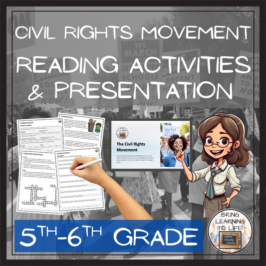 Civil Rights Movement Close Reading Comprehension Activities | 5th & 6th Grade