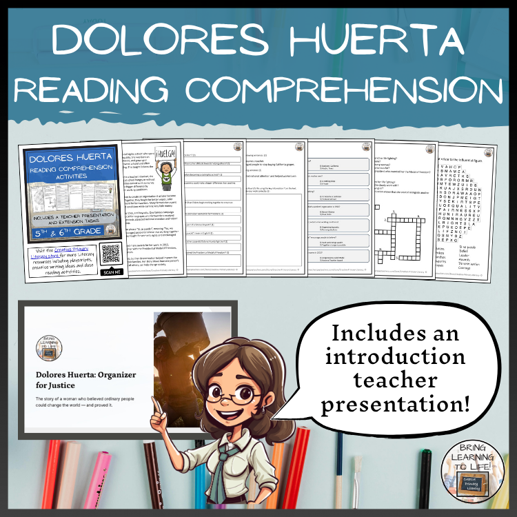 Dolores Huerta Reading Comprehension Activities | 5th Grade & 6th Grade