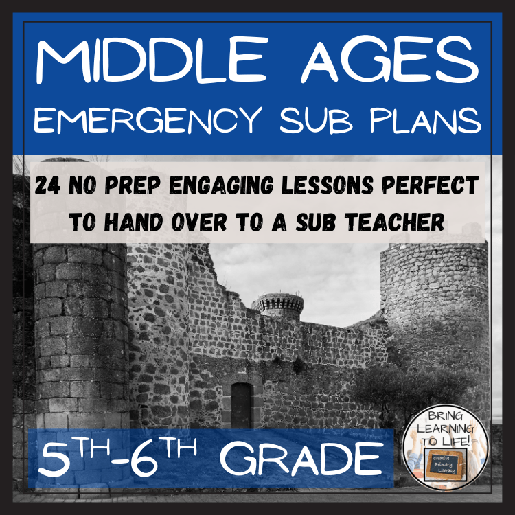Emergency Sub Plans | Middle Ages Bundle | 5th Grade & 6th Grade