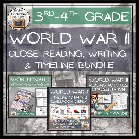 World War II Close Reading, Writing & Timeline Bundle | 3rd–4th Grade
