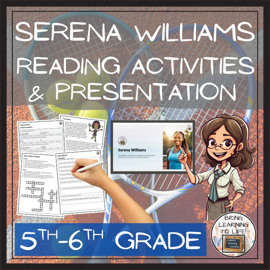 Serena Williams Close Reading Comprehension Activities | 5th Grade & 6th Grade