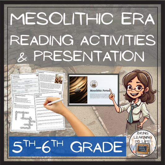Mesolithic Era of the Stone Age Close Reading Comprehension | 5th & 6th Grade