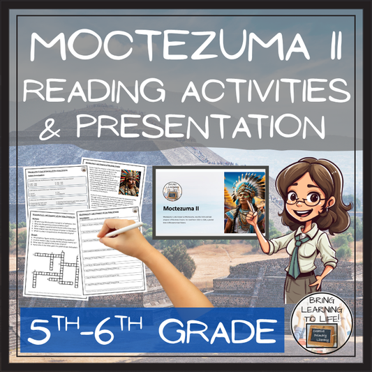 Moctezuma II Close Reading Comprehension Activities | 5th Grade & 6th Grade