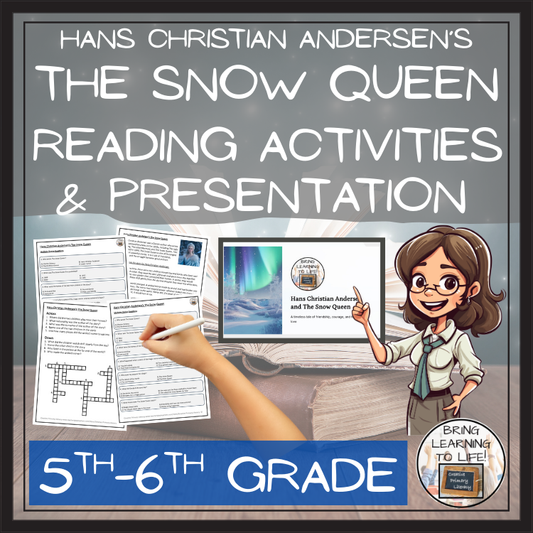 The Snow Queen Reading Comprehension Hans Christian Andersen | 5th-6th Grade