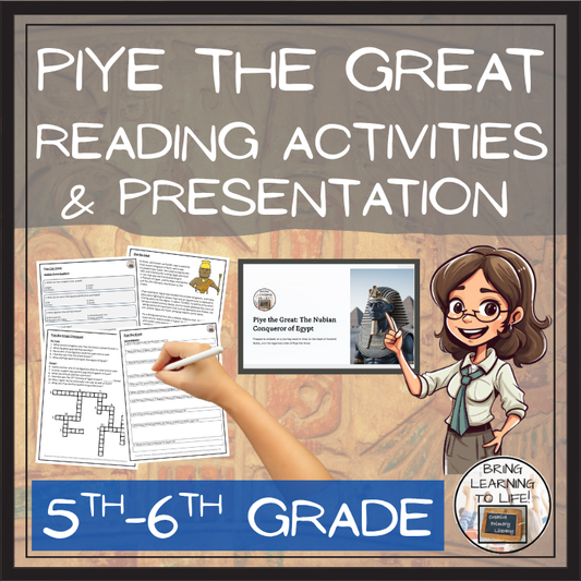 Piye the Great Close Reading Comprehension Activities | 5th & 6th Grade