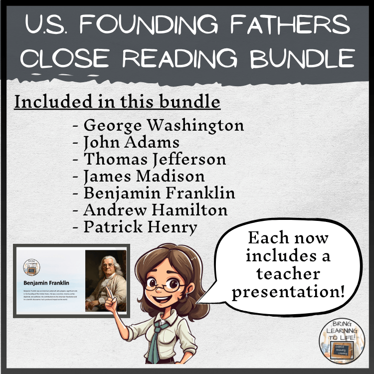 Founding Fathers Close Reading Comprehension Bundle | 3rd-4th Grade with included figures and teacher presentation.