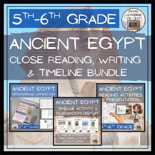 Ancient Egypt Close Reading, Writing & Timeline Bundle | 5th–6th Grade