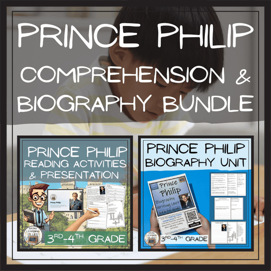 Prince Philip Close Reading & Biography Bundle | 3rd Grade & 4th Grade