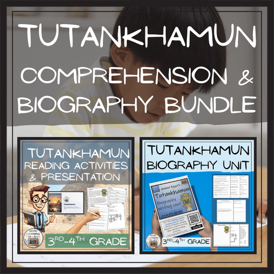 Tutankhamun Reading & Biography Bundle | 3rd Grade & 4th Grade