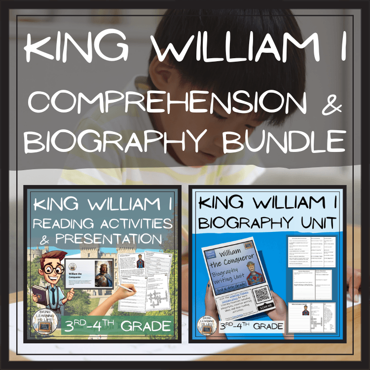 William the Conqueror Close Reading & Biography Bundle | 3rd Grade & 4th Grade