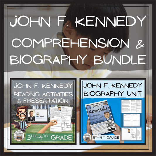 John F. Kennedy Close Reading & Biography Bundle | 3rd Grade & 4th Grade activities for students.