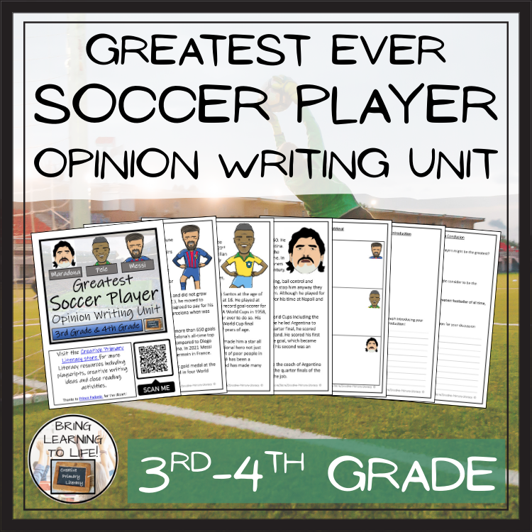 Greatest Soccer Player Opinion Writing Unit | 3rd Grade & 4th Grade