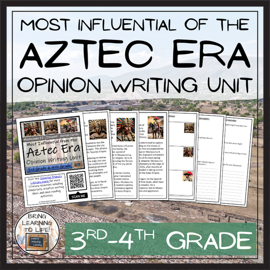Most Influential Figure of the Aztec Era Opinion Writing Unit | 3rd & 4th Grade