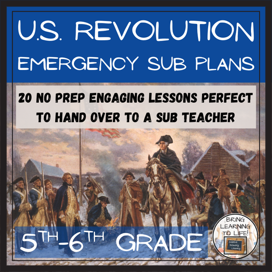 Emergency Sub Plans | American Revolutionary War Bundle | 5th Grade & 6th Grade