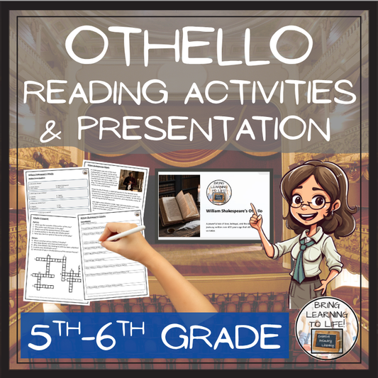 Othello Close Reading Comprehension Activities | 5th Grade & 6th Grade