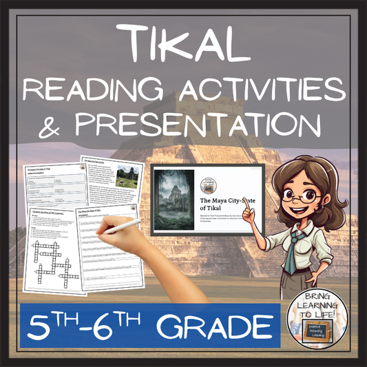 Tikal - A Maya City State Reading Comprehension Activities | 5th & 6th Grade