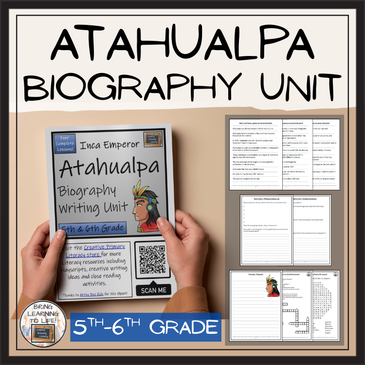 Atahualpa Biography Project & Writing Unit | 5th Grade & 6th Grade