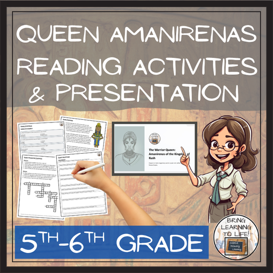 Queen Amanirenas Close Reading Comprehension Activities | 5th & 6th Grade