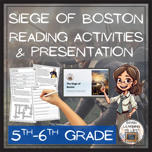 Siege of Boston Close Reading Comprehension Activity 5th Grade & 6th Grade