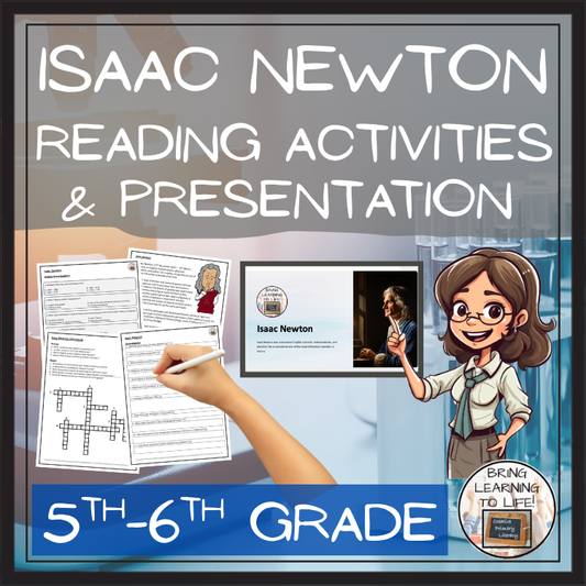 Sir Isaac Newton Close Reading Comprehension Activities | 5th Grade & 6th Grade