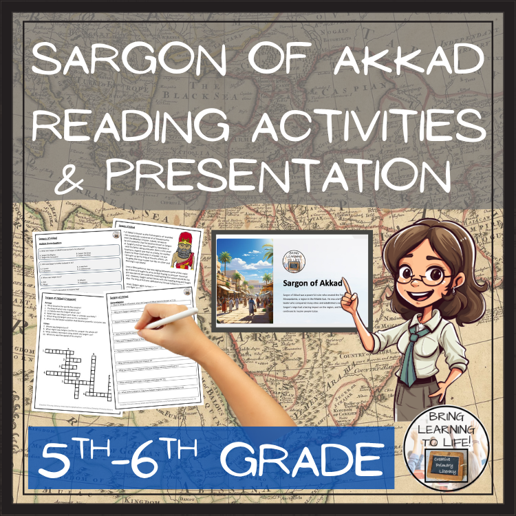 Sargon of Akkad Close Reading Comprehension Activities | 5th Grade & 6th Grade