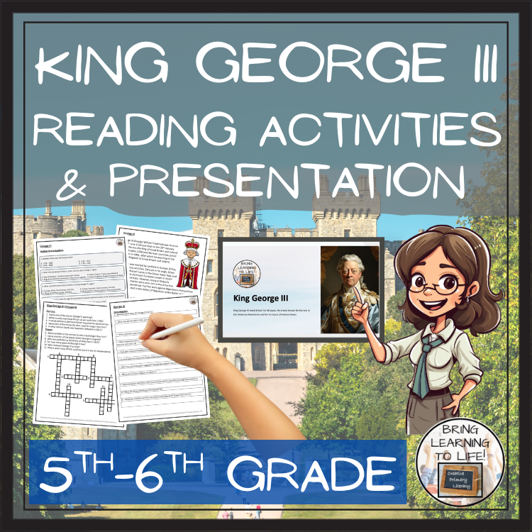 King George III Close Reading Comprehension Activities | 5th Grade & 6th Grade