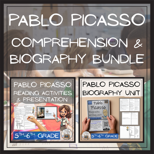Pablo Picasso Close Reading & Biography Bundle | 5th Grade & 6th Grade