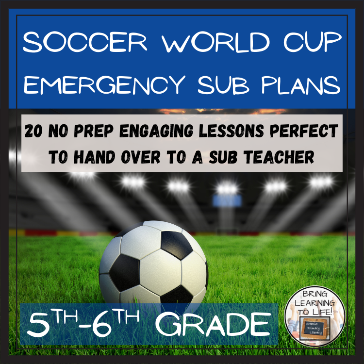 Emergency Sub Plans | Soccer World Cup Bundle | 5th Grade & 6th Grade