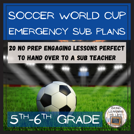 Emergency Sub Plans | Soccer World Cup Bundle | 5th Grade & 6th Grade