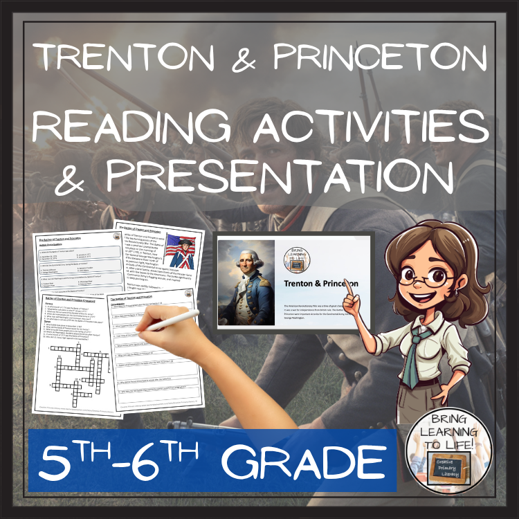 Battles of Trenton and Princeton Close Reading Comprehension | 5th & 6th Grade