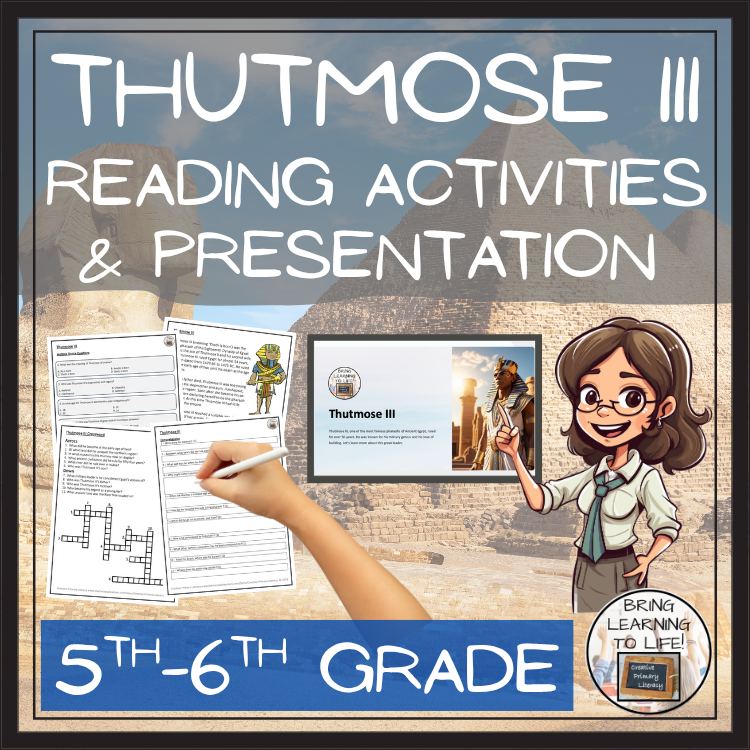 Thutmose III Close Reading Comprehension Activities | 5th Grade & 6th Grade