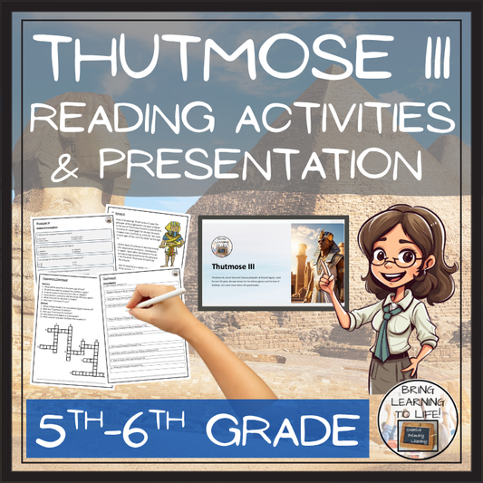 Thutmose III Close Reading Comprehension Activities | 5th Grade & 6th Grade