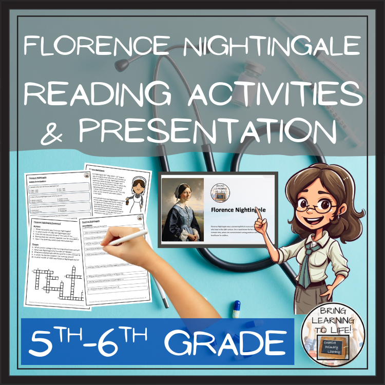 Florence Nightingale Close Reading Comprehension Activities | 5th & 6th Grade
