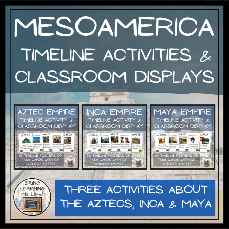 Mesoamerica Timeline Activity & Classroom Display Bundle