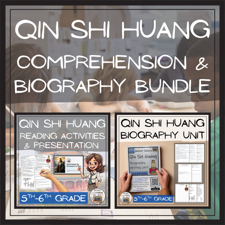 First Emperor Qin Shi Huang Close Reading & Biography Bundle | 5th & 6th Grade