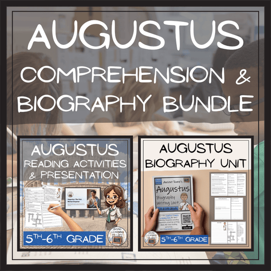 Augustus Close Reading & Biography Writing Bundle | 5th Grade & 6th Grade