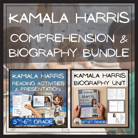 Kamala Harris Close Reading & Biography Bundle | 5th Grade & 6th Grade