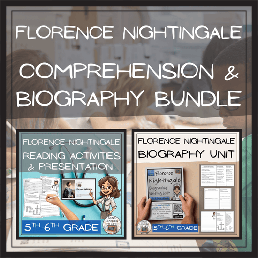 Florence Nightingale Close Reading & Biography Bundle | 5th Grade & 6th Grade