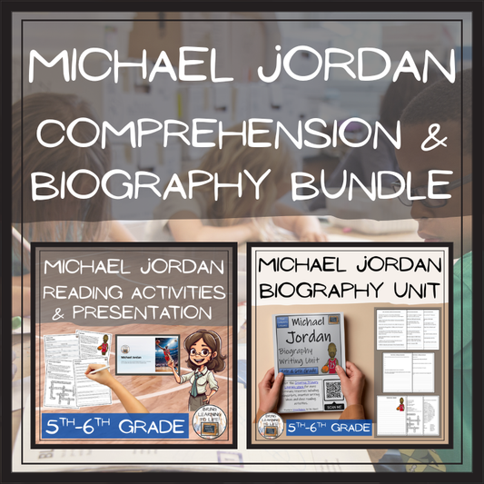 Michael Jordan Close Reading & Biography Bundle | 5th Grade & 6th Grade
