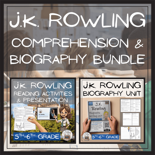 J.K. Rowling Close Reading & Biography Bundle | 5th Grade & 6th Grade