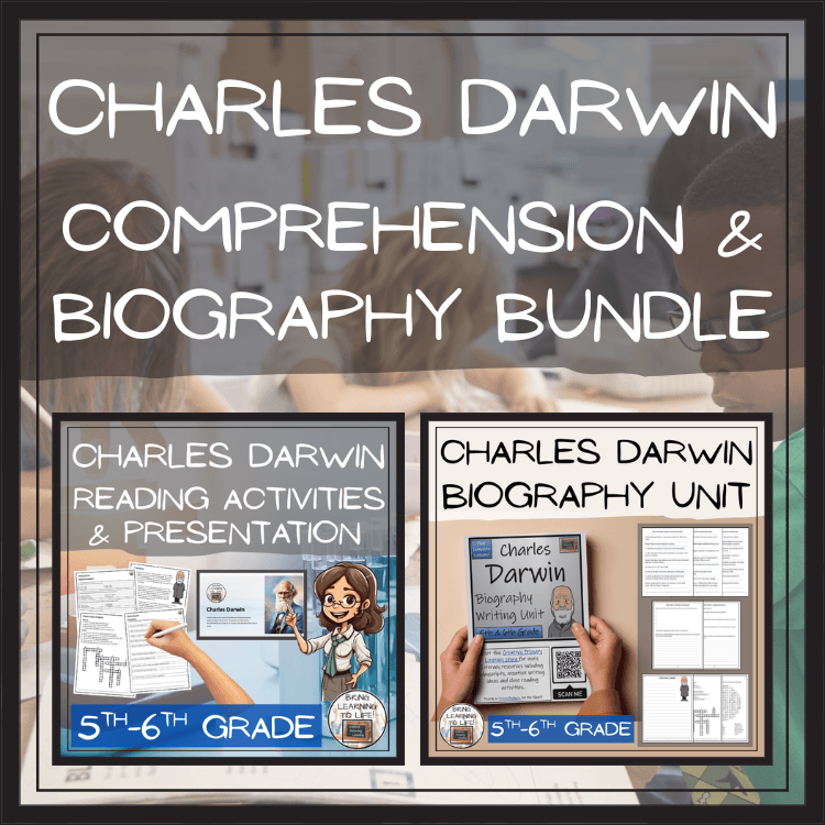 Charles Darwin Close Reading & Biography Bundle | 5th Grade & 6th Grade