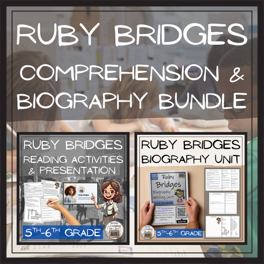 Ruby Bridges Close Reading & Biography Bundle | 5th Grade & 6th Grade