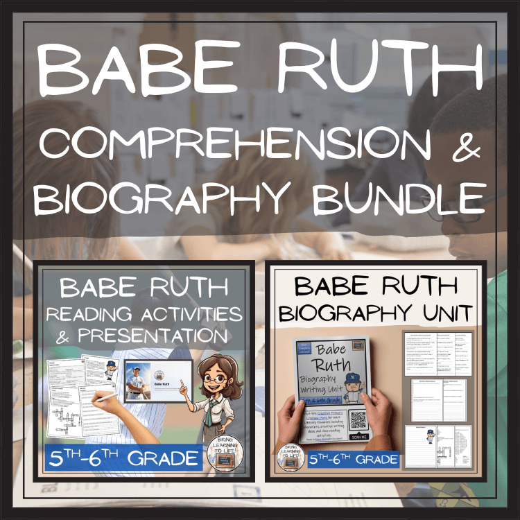 Babe Ruth Close Reading & Biography Bundle | 5th Grade & 6th Grade