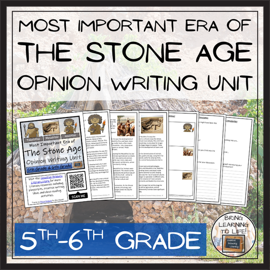 Most Important Era of the Stone Age Opinion Writing Unit | 5th & 6th Grade