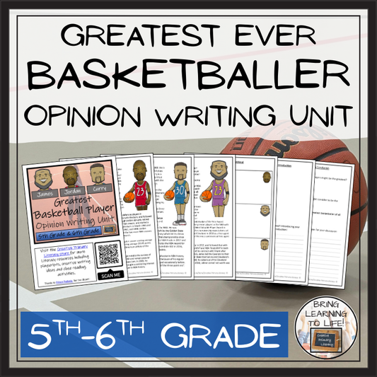 Greatest Basketball Player Opinion Writing Unit | 5th Grade & 6th Grade