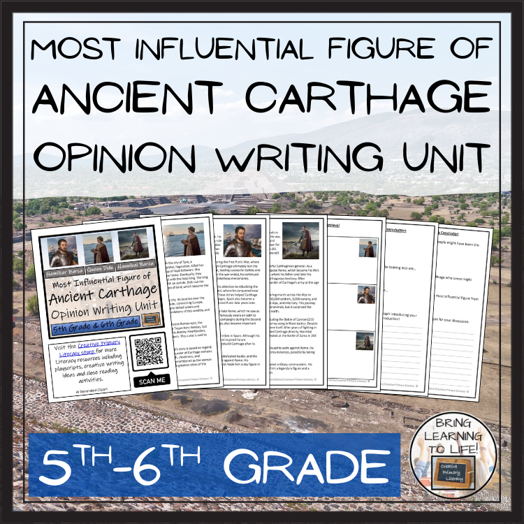 Most Influential of Ancient Carthage Opinion Writing Unit | 5th & 6th Grade