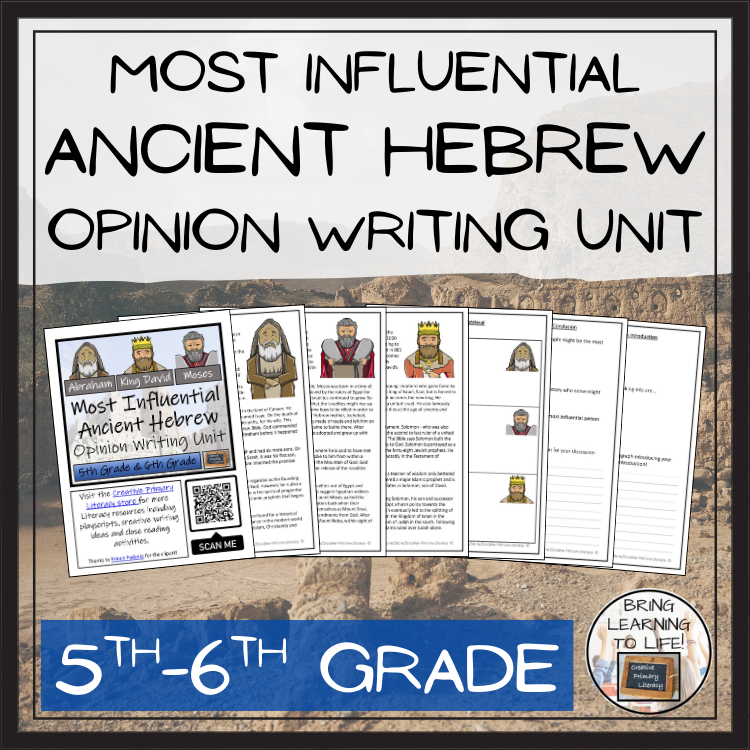 Most Influential Ancient Hebrew Opinion Writing Unit | 5th Grade & 6th Grade