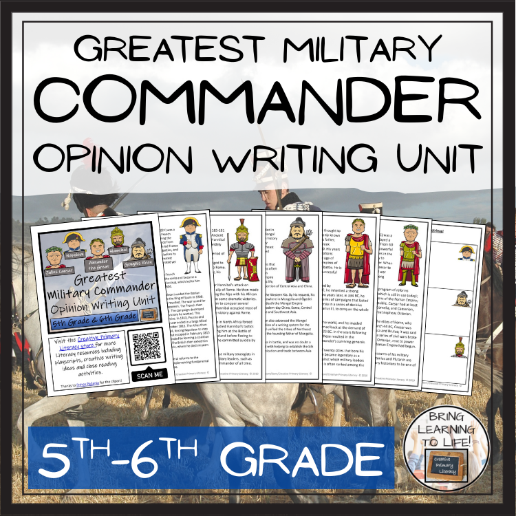 Greatest Military Commander Opinion Writing Unit | 5th Grade & 6th Grade