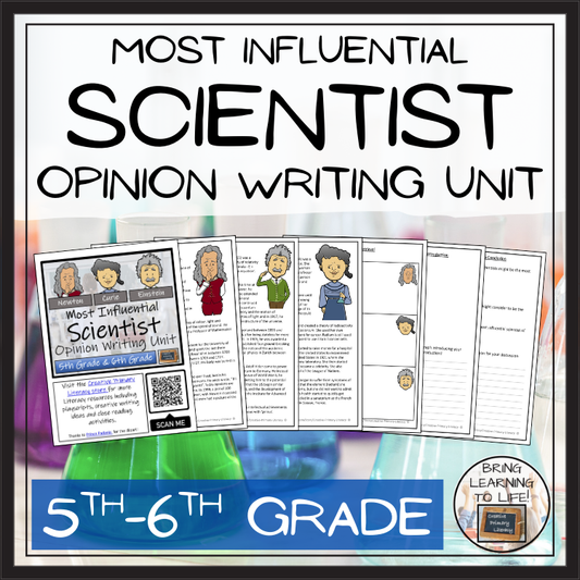 Most Influential Scientist Opinion Writing Unit | 5th Grade & 6th Grade